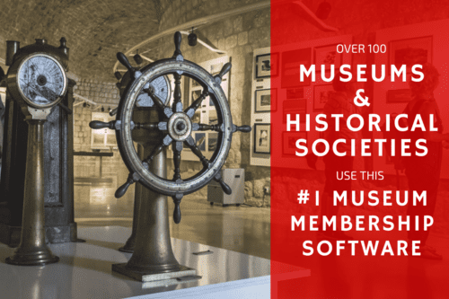 Over 100 Museums Use This #1 Museum Membership Software