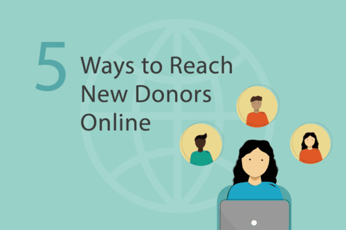 5 Ways to Reach New Donors Online